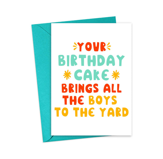 Boys To The Yard Birthday Card