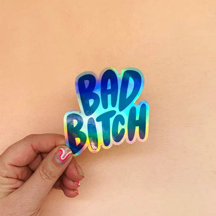 We Bad Holographic Vinyl Sticker