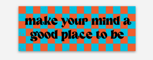 Make Your Mind Checkered Vinyl Sticker GG ORIGINAL