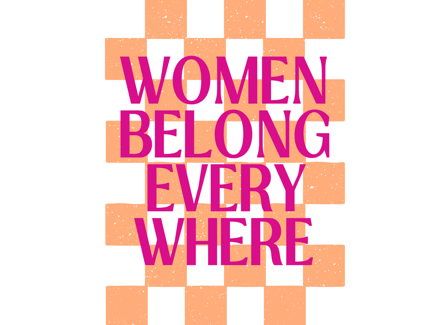 Women Belong Everywhere Vinyl Sticker GG ORIGINAL